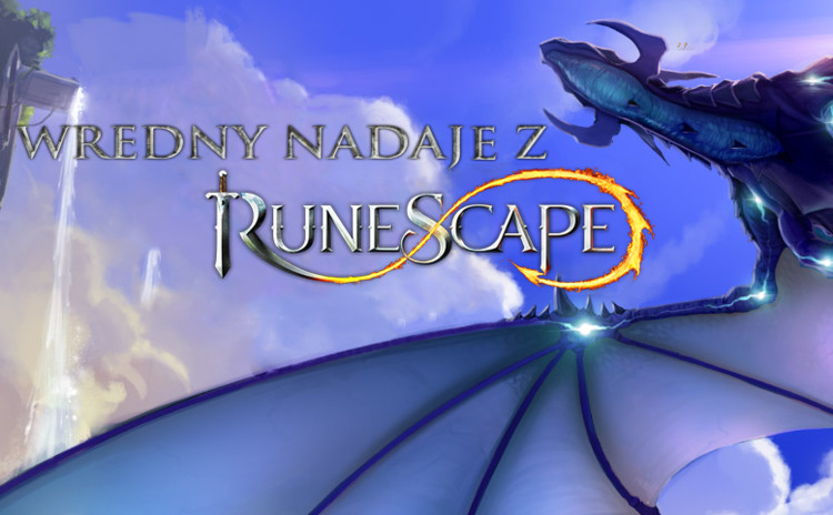 Wredny nadaje z RuneScape: nowości w banku, mały konkurs oraz informacje na temat starego systemu walki