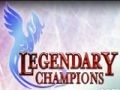 Legendary Champions: Zapowiedź